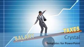  Presentation with taxes - Audience pleasing PPT layouts consisting of businessman balancing between taxes and salary backdrop and a light blue colored foreground