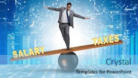  Presentation with taxes - Audience pleasing theme consisting of businessman-balancing-between-taxes backdrop and a light blue colored foreground