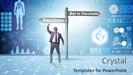  Presentation with vaccination - Cool new slide set with businessman-facing-dilemma-of-vaccination backdrop and a light blue colored foreground