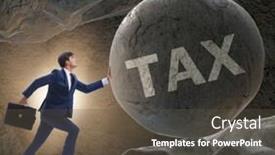  Presentation with taxes - Audience pleasing slide deck consisting of businessman in high taxes business concept backdrop and a dark gray colored foreground