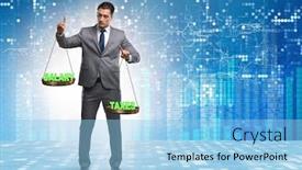  Presentation with find - PPT layouts enhanced with businessman trying to find balance between taxes and salary background and a light blue colored foreground