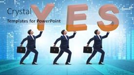  Presentation with yes - Slide set consisting of businessmen-in-the-yes-positive background and a light blue colored foreground