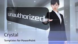  Presentation with room - Presentation consisting of businesswoman pointing to word unauthorized background and a light blue colored foreground