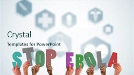  Presentation with ebola - Presentation theme consisting of caduceus - hands holding up stop ebola background and a  colored foreground