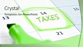 Presentation with taxes - Colorful PPT layouts enhanced with calendar mark with taxes backdrop and a cream colored foreground