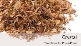  Presentation with tobacco - Presentation design enhanced with up of dried pipe tobacco background and a soft green colored foreground