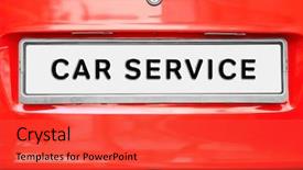  Presentation with car service - Audience pleasing theme consisting of car service closeup license plate at the car backdrop and a red colored foreground