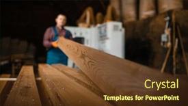  Presentation with lumber - Cool new PPT theme with carpenter-works-on-woodworking-machine backdrop and a tawny brown colored foreground