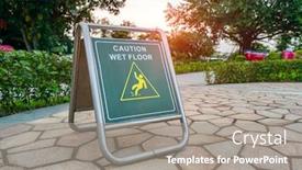  Presentation with caution - Cool new slides with caution-wet-floor-sign backdrop and a gray colored foreground