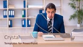  Presentation with unhappy - Theme with chained-male-employee-unhappy background and a  colored foreground