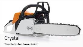  Presentation with chainsaw - Amazing theme having woods tools - chainsaw backdrop and a white colored foreground