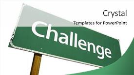  Presentation with challenge - Audience pleasing PPT theme consisting of challenge road sign isolated backdrop and a white colored foreground