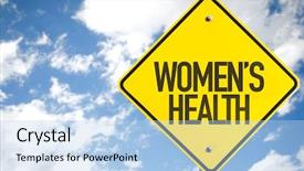  Presentation with womens health - Slide set featuring change diet exercise - womens health sign with sky background and a light blue colored foreground