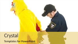  Presentation with handcuffed - Audience pleasing presentation consisting of chicken man being handcuffed backdrop and a yellow colored foreground