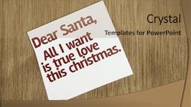  Presentation with true love - Presentation theme with chirstmas - dear santa all i want background and a coral colored foreground