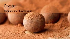  Presentation with chocolate - Amazing slide deck having chocolate truffle backdrop and a coral colored foreground