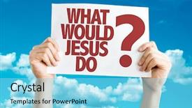 Presentation with christian - Beautiful presentation design featuring christian leadership - what would jesus do placard backdrop and a arctic colored foreground