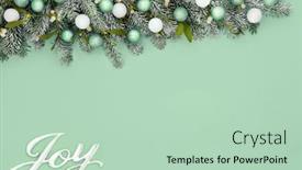  Presentation with new season - Presentation theme having christmas-joy-sign-on-green background and a mint green colored foreground