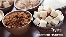  Presentation with food sugaring - Audience pleasing PPT theme consisting of chrystal - lots of various brown sugar backdrop and a tawny brown colored foreground