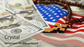  Presentation with rosary - Amazing PPT layouts having church money - american flag with dollars backdrop and a light gray colored foreground