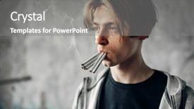  Presentation with cigarettes - Audience pleasing presentation design consisting of ciggrette - young junkie with many cigarettes backdrop and a gray colored foreground