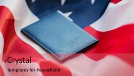  Presentation with nationalism - Cool new presentation theme with citizenship patriotism and nationalism concept - close up of american flag and passport backdrop and a red colored foreground