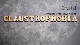  Presentation with claustrophobia - PPT theme with claustrophobia-word-on-a-gray background and a light gray colored foreground