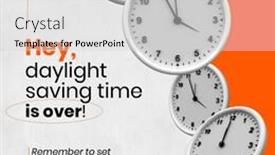  Presentation with space time - Presentation theme with clocks-and-hey-daylight-saving background and a light gray colored foreground