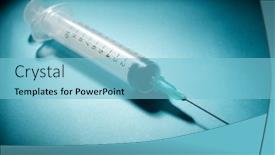  Presentation with syringe - PPT theme enhanced with closeup-of-a-syringe background and a light blue colored foreground