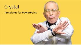  Presentation with medical sign - Slide deck having coat rejection expression crossing arms background and a yellow colored foreground