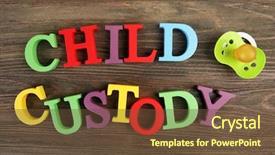  Presentation with child custody - PPT layouts having colourful letters regarding child-custody background and a  colored foreground