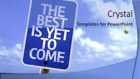  Presentation with best - Amazing theme having coming soon - best is yet to come backdrop and a light blue colored foreground