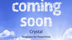  Presentation with coming soon - PPT theme with coming soon cloud word background and a light blue colored foreground