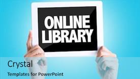  Presentation with online library - Colorful presentation theme enhanced with community learners - tablet pc with text online backdrop and a arctic colored foreground