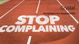  Presentation with stop - Amazing slides having complain - stop complaining written on running backdrop and a red colored foreground