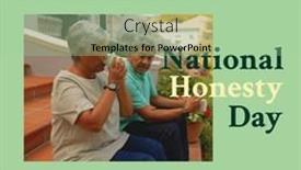  Presentation with honesty - Slide deck featuring composite-of-april-30th-national background and a  colored foreground