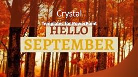  Presentation with composite - PPT theme consisting of composite-of-hello-september-text and a tawny brown colored foreground