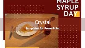  Presentation with maple - Slide set enhanced with composite-of-pancakes-with-maple background and a tawny brown colored foreground