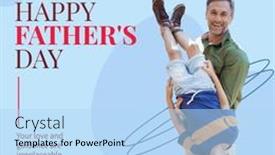  Presentation with family day - Slide deck having composition-of-father-s-day background and a light blue colored foreground