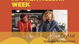  Presentation with apprenticeship - Presentation theme featuring composition-of-national-apprenticeship-week background and a yellow colored foreground