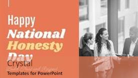  Presentation with honesty - PPT theme enhanced with composition-of-national-honesty-day background and a coral colored foreground