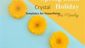  Presentation with bank - Presentation theme with composition-of-spring-bank-holiday background and a yellow colored foreground