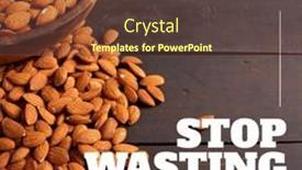  Presentation with almonds - PPT theme featuring composition-of-stop-wasting-food background and a tawny brown colored foreground