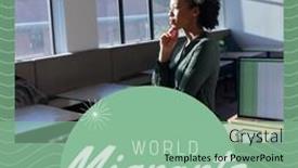  Presentation with woman world - Theme consisting of composition-of-world-migrants-day background and a seafoam green colored foreground