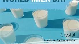  Presentation with blue food - Theme having composition-of-world-milk-day background and a light blue colored foreground