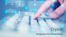  Presentation with high tech technology - Audience pleasing PPT theme consisting of future information technology - hand pressing keyboard with high backdrop and a sky blue colored foreground