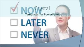  Presentation with later - Presentation theme having concept-of-procrastination-with-now background and a cool aqua colored foreground
