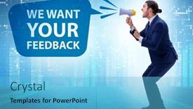  Presentation with customers - Audience pleasing slide set consisting of concept-of-receiving-feedback backdrop and a light blue colored foreground