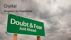  Presentation with storm clouds - Presentation enhanced with confusion signpost - doubt and fear just ahead background and a light gray colored foreground