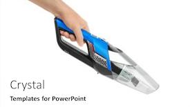  Presentation with cordless - Presentation design featuring cordless-vacuum-cleaner-in-hand background and a white colored foreground